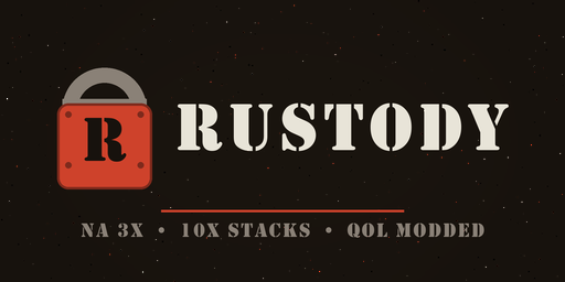 Баннер сервера Rustody | NA 3x Modded | 10x Stacks | Monthly